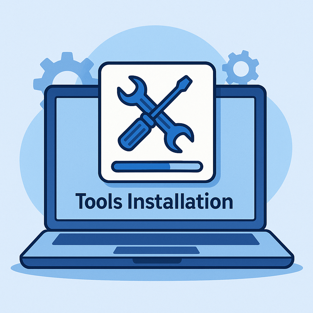Tools Installations