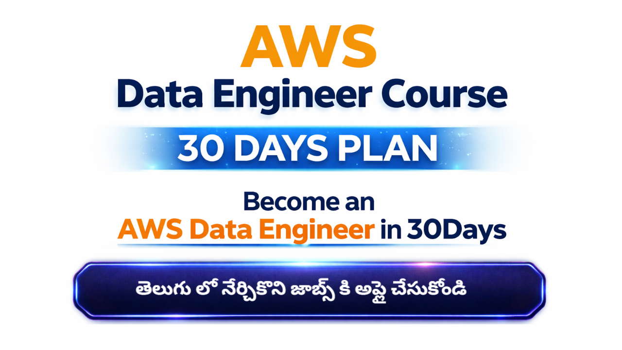 AWS Data Engineer 30 Days Course